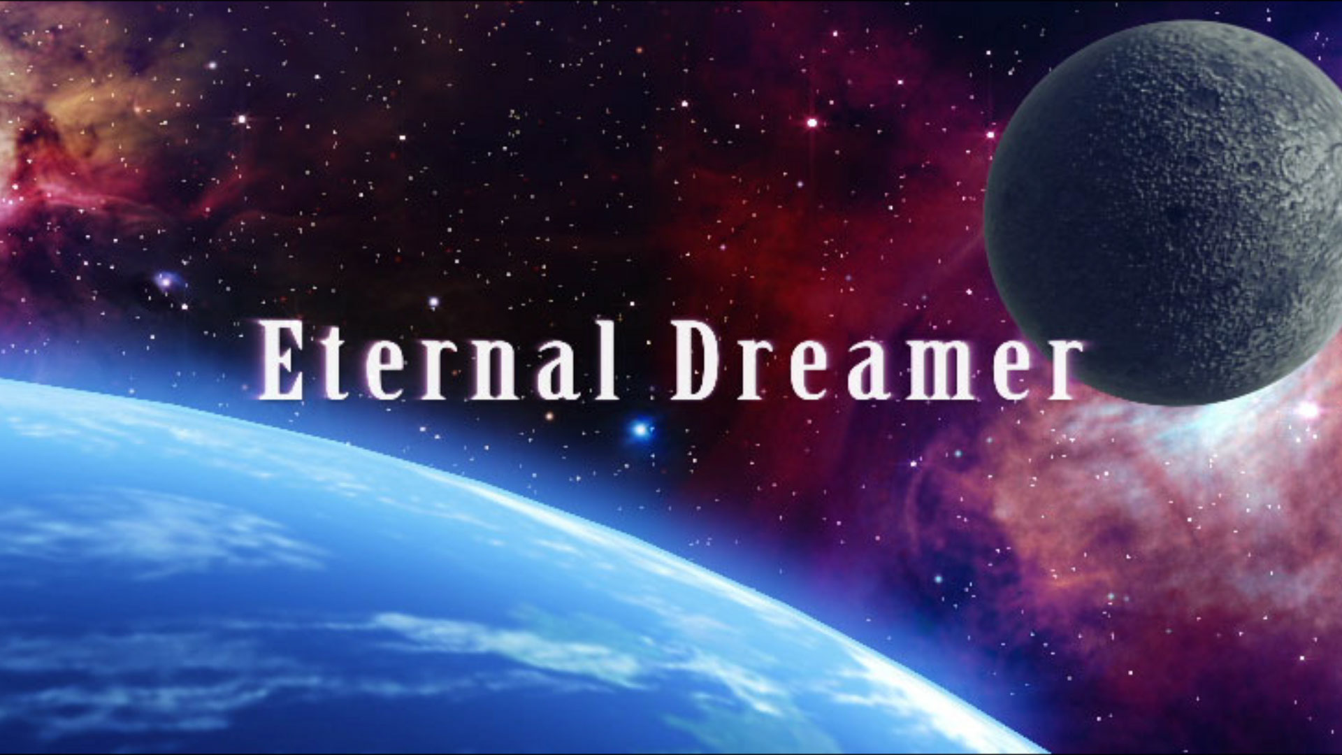 Eternal Dreamer